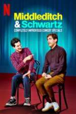 Watch Middleditch & Schwartz Putlocker