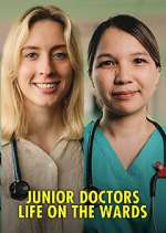 Watch Junior Doctors: Life on the Wards Putlocker