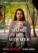 Watch Madre de Alquiler Putlocker