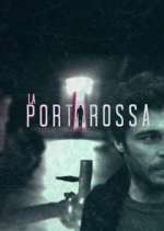 Watch La Porta Rossa Putlocker