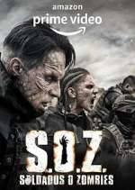 Watch S.O.Z. Soldados o Zombies Putlocker