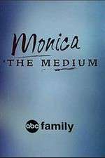 Watch Monica the Medium Putlocker