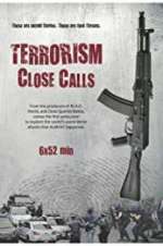 Watch Terrorism Close Calls Putlocker