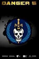 Watch Danger 5 Putlocker