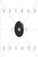 Watch Beyond the Cosmos Putlocker