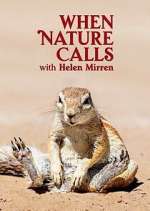 Watch When Nature Calls with Helen Mirren Putlocker