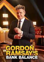 Watch Gordon Ramsay's Bank Balance Putlocker