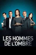 Watch Les Hommes de l'ombre Putlocker