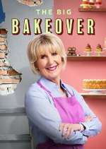 Watch The Big Bakeover Putlocker