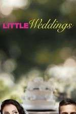 Watch Little Weddings Putlocker