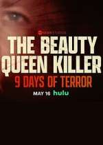 Watch The Beauty Queen Killer: 9 Days of Terror Putlocker