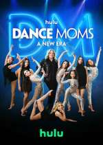 Watch Dance Moms: A New Era Putlocker