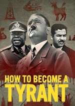Watch How to Become a Tyrant Putlocker