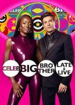 Watch Celebrity Big Brother: Late & Live Putlocker