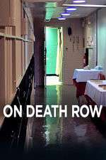 Watch On Death Row Putlocker