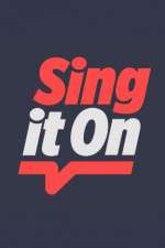 Watch Sing It On Putlocker