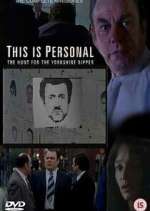 Watch This Is Personal: The Hunt for the Yorkshire Ripper Putlocker