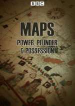 Watch Maps: Power, Plunder and Possession Putlocker