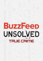 Watch BuzzFeed Unsolved: True Crime Putlocker