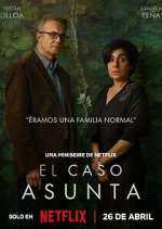 Watch El caso Asunta Putlocker