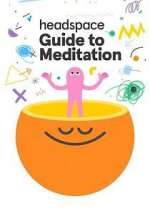 Watch Headspace Guide to Meditation Putlocker