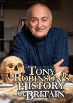 Watch Tony Robinson's History of Britain Putlocker