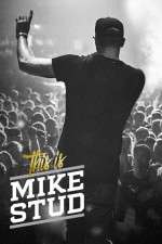 Watch This is Mike Stud Putlocker