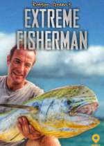 Watch Robson Green: Extreme Fisherman Putlocker