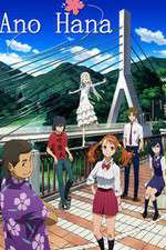 Watch Ano Hi Mita Hana no Namae wo Bokutachi wa Mada Shiranai. Putlocker