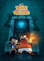 Watch Victor & Valentino Putlocker