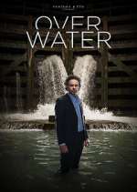 Watch Over Water Putlocker