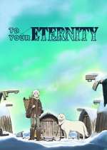 Watch To Your Eternity Putlocker