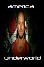 Watch American Underworld Putlocker