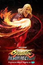 Watch Street Fighter: Resurrection Putlocker