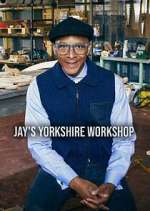 Watch Jay's Yorkshire Workshop Putlocker