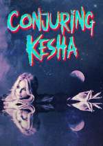 Watch Conjuring Kesha Putlocker