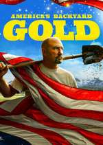 Watch America's Backyard Gold Putlocker