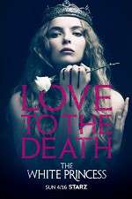 Watch The White Princess Putlocker