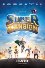 Watch Supermansion Putlocker