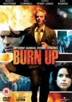 Watch Burn Up Putlocker