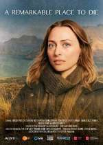Watch A Remarkable Place to Die Putlocker