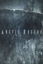 Watch Arctic Rescue Putlocker
