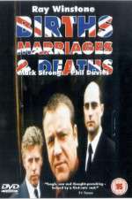 Watch Births Marriages and Deaths Putlocker
