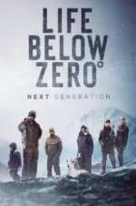 Watch Life Below Zero: Next Generation Putlocker