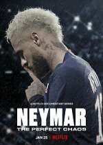 Watch Neymar: O Caos Perfeito Putlocker