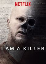 Watch I Am a Killer Putlocker