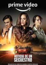 Watch Noticia de un Secuestro Putlocker