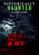 Watch Historically Haunted Cape Cod Putlocker