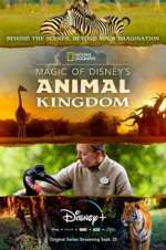 Watch Magic of Disney\'s Animal Kingdom Putlocker