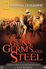 Watch Guns, Germs and Steel Putlocker